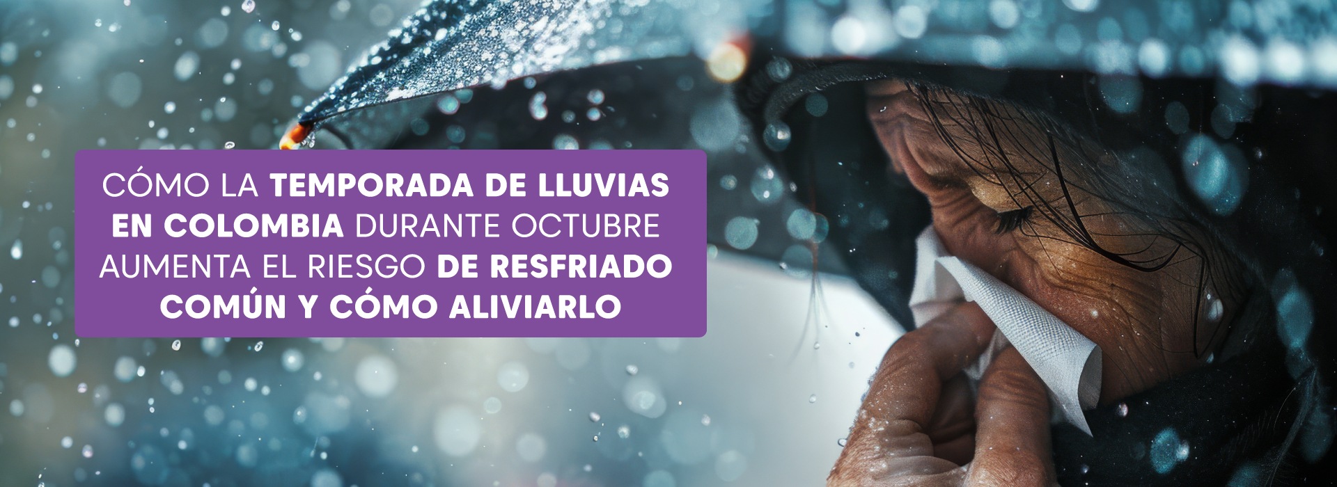 Cómo la temporada de lluvias en colombia durante octubre aumenta el riesgo de resfriado común y cómo aliviarlo